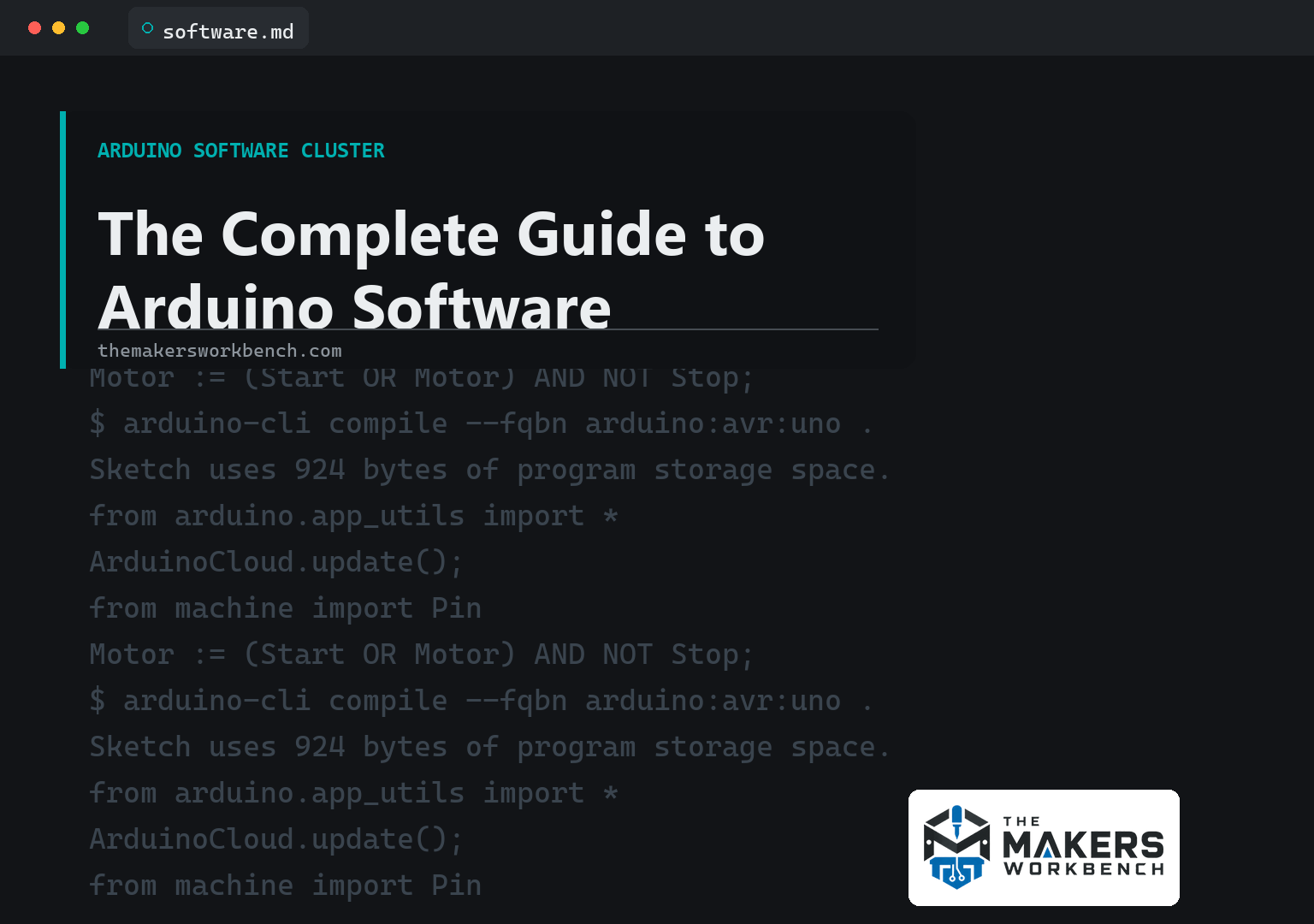 The Complete Guide to Arduino Software: IDEs, CLI Tools, Cloud, MicroPython, PLCs, and App Lab cover image