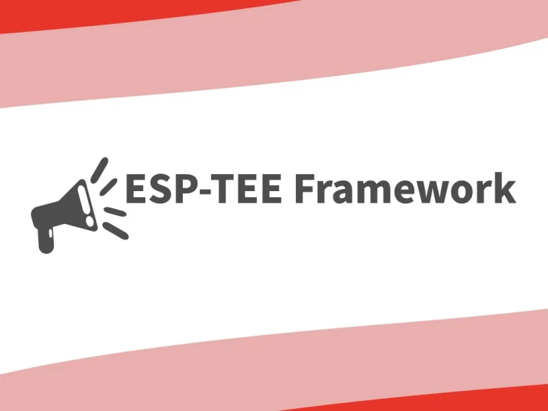 Official ESP-TEE Framework announcement graphic