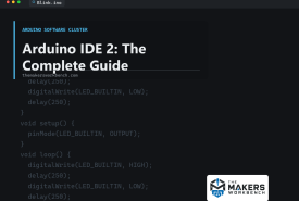 Arduino IDE 2: The Complete Beginner-to-Advanced Guide cover image