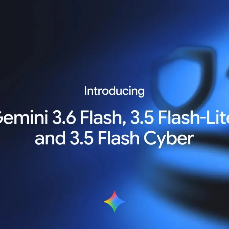 Google's title card for Gemini 3.6 Flash, 3.5 Flash-Lite, and 3.5 Flash Cyber